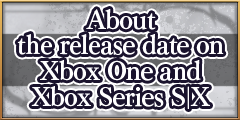 About the release date on Xbox One and Xbox Series S|X